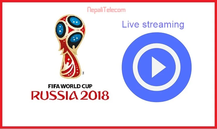 How To Watch Fifa World Cup Football 2018 Streaming In Mobile