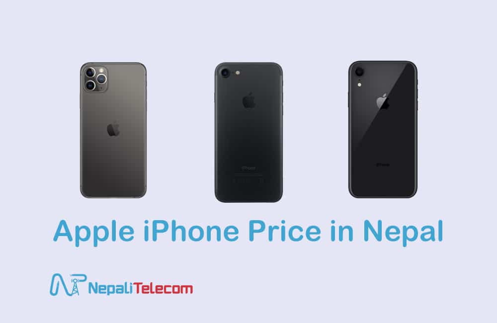 Apple Iphone Price In Nepal Latest June 22 Update