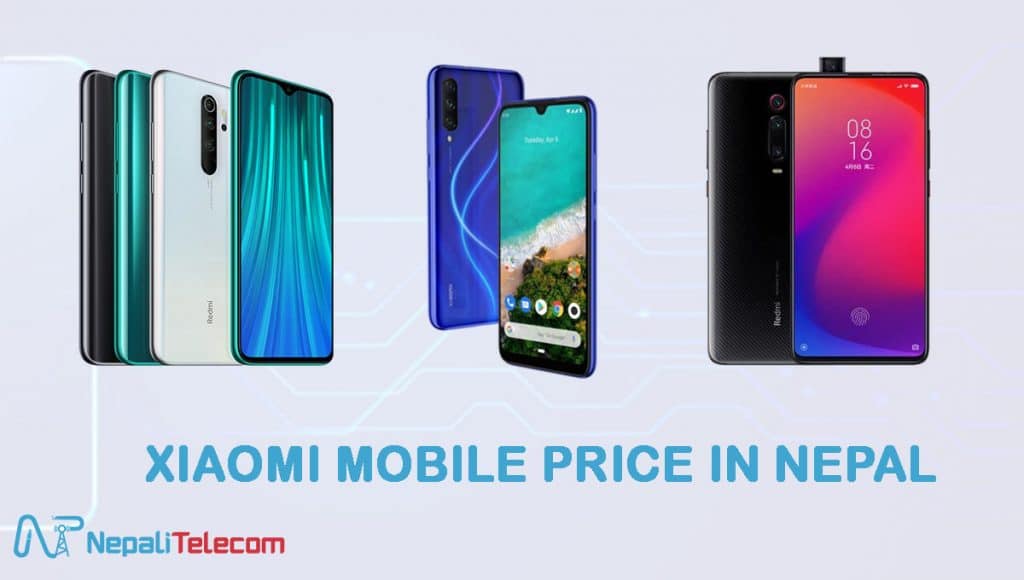Xiaomi Mobile Price in Nepal 2024 Redmi Phones Latest Update
