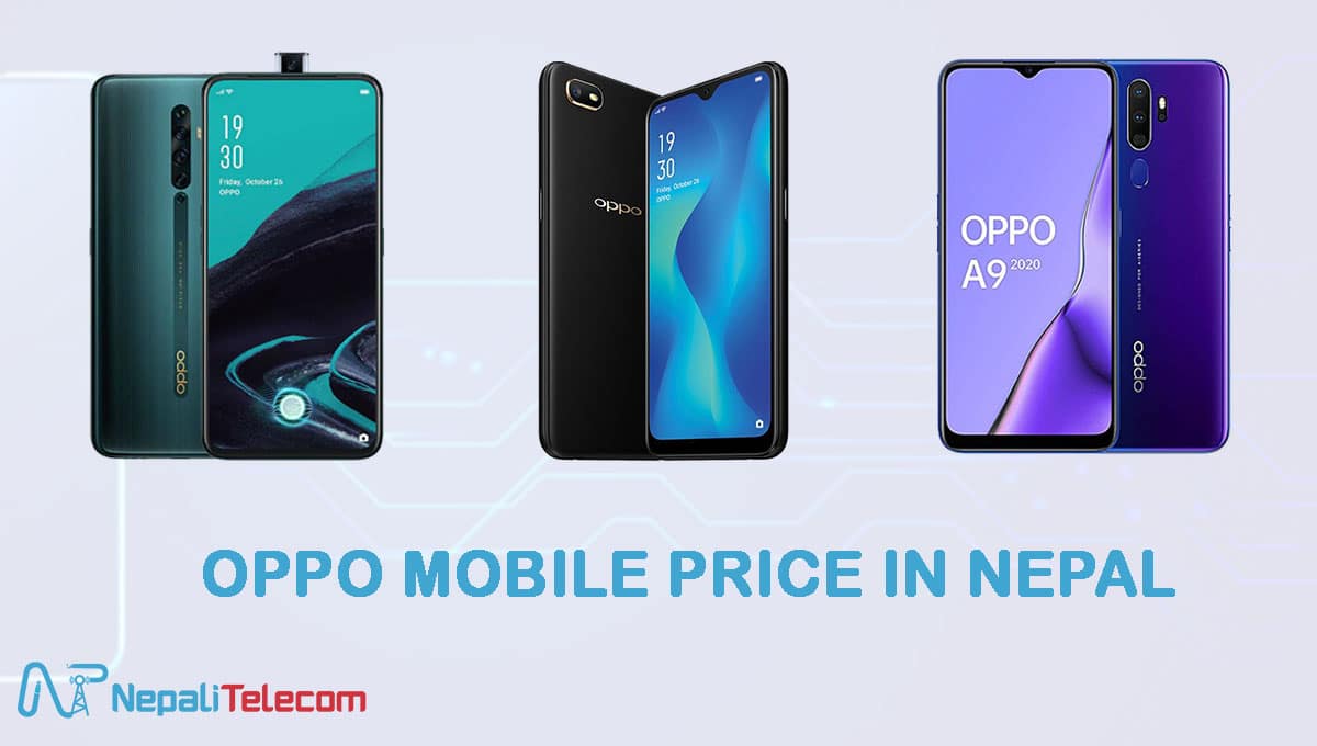 Oppo Mobiles Price In Nepal Latest October 22 Update