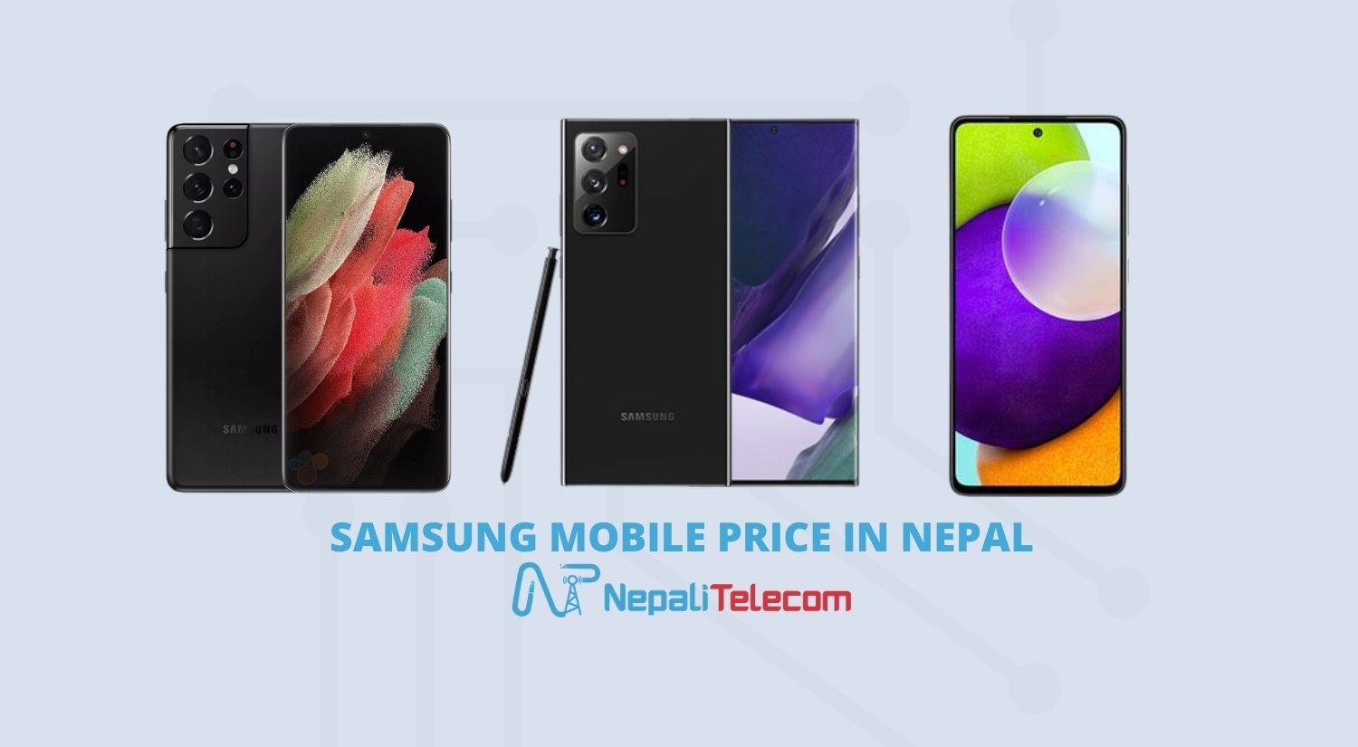 Samsung Mobile Price In Nepal Latest December 21 Update