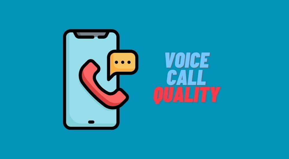 Voice call quality in Mobile networks