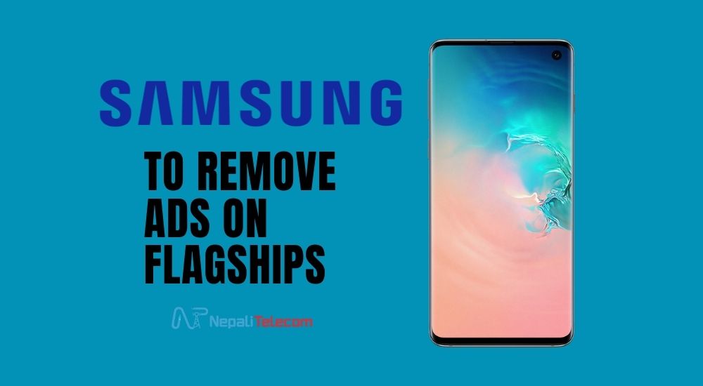 Samsung remove Ads on Flagships