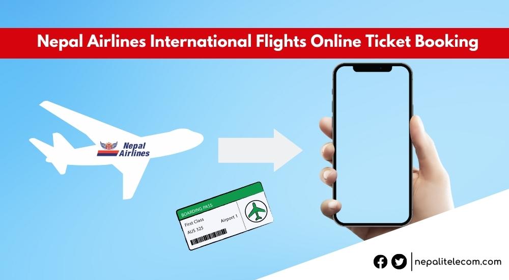 Nepal Airlines Internagtional Flight Online Tickets Booking