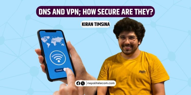 How Secure are DNS VPN
