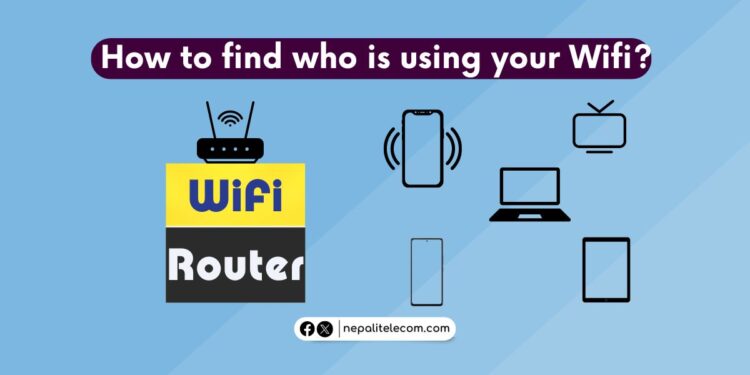 How to find who is connected or using your Wifi internet?