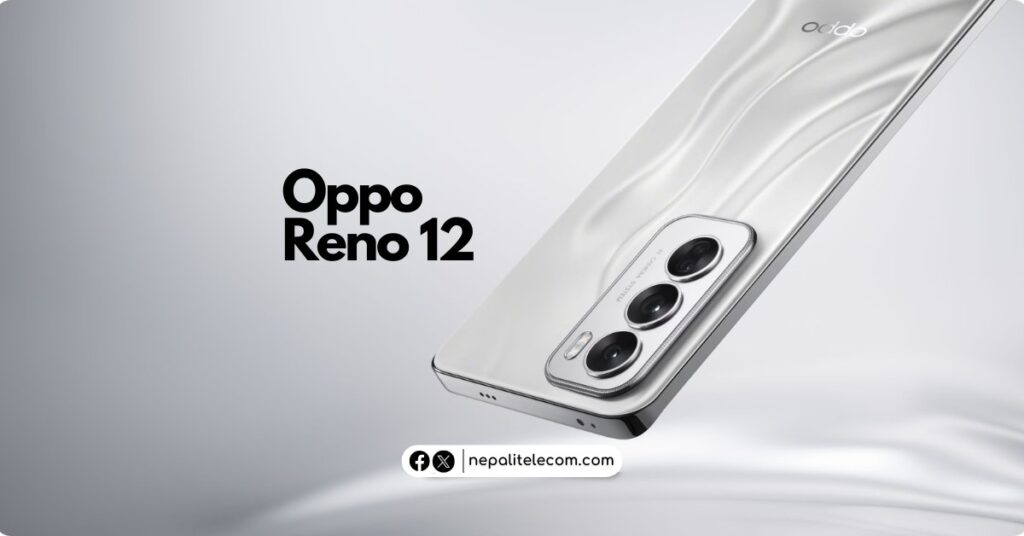 Oppo Reno 12 Price in Nepal