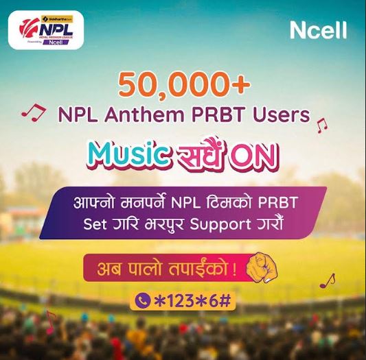 NPL anthem Ncell PRBT