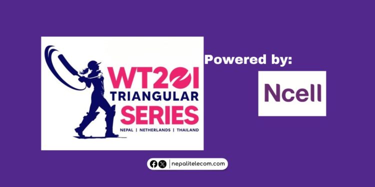 WT20i Triangular series Powered by Ncell Nepal