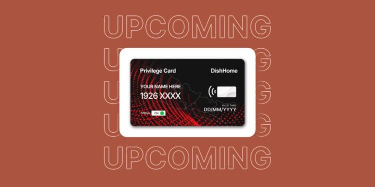 Dish Home Virtual Privilege Card