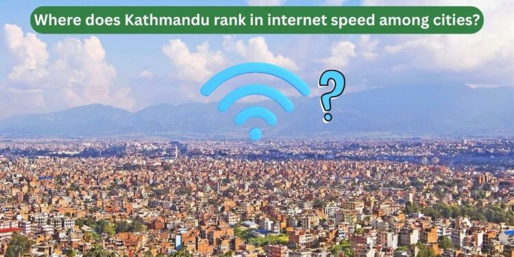 Kathmandu internet speed among top five cities